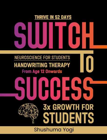 Switch to Success — Graphotherapy workbook by Shushuma Yogi